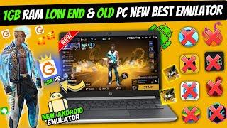 New Best Emulator For Free Fire/FF Max Low End PC | New Emulator For 1GB Ram Low PC Without GPU