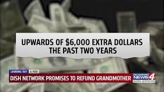 Dish Network promises to refund grandmother