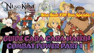 GUIDE CARA CARA NAIKIN COMBAT POWER PART 1 NI NO KUNI CROSS WORLD