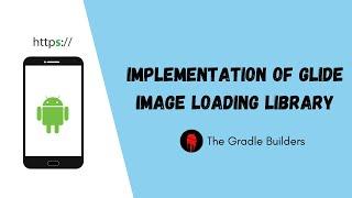 How to load Image from Url using Glide Library | Android Studio Tutorial