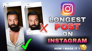 Longest Post On Instagram | How to Upload Long Photos On Instagram From Phone | Full Screen Photo