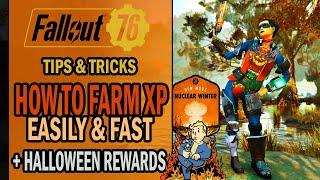 Fallout 76 - How to FARM XP Quickly in Nuclear Winter + Halloween Rewards Display | Tips & Tricks