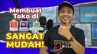 Mau Jualan gak Punya toko? Cara Buat Toko di Shopee, Lazada dan Tokopedia