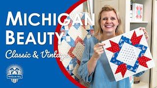 TRIBUTE to one of our Favorite Designers 🫶 Michigan Beauty Quilt Block  Classic & Vintage