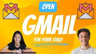 How To Create A Gmail Account For Your Child