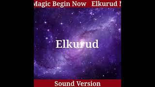  Elkurud: The Radiant Star of the Celestial Dove  | Empowering Switch Words & Affirmations 