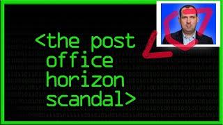 Post Office Horizon Scandal - Computerphile
