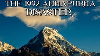 The 1992 Annapurna Disaster