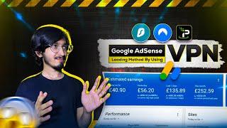 Google AdSense Loading Method By Using Vpn Complete Described How to Do AdSense Loading