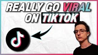 How to REALLY go VIRAL on TikTok in 2020