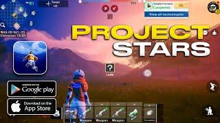 Project Stars Gameplay And Download | Ultra High Graphics