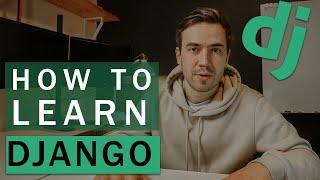 How I learned Django in 3 Months