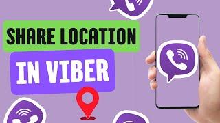 how to share location in viber