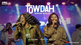 TOWDAH WORSHIP MEDLEY (feat. Ife Darams and Success Jude) | God In This Music