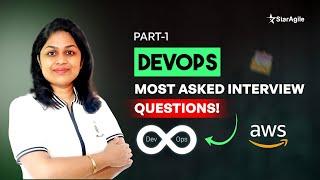 DevOps Interview Questions (Part 1) | Ace DevOps Interview with These 2024 Q&A - StarAgile