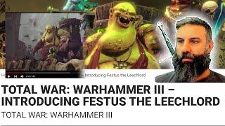 FESTUS THE LEECHLORD Let's Play Leak and Blog  Discussion |   Total War: Warhammer II