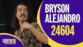 Bryson Alejandro | Improv Comedy Special Preview | 24604 | Dry Bar Unscripted