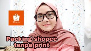 CARA PACKING SHOPEE TANPA PRINT. KIRIM PAKET KE J&T EXPRESS