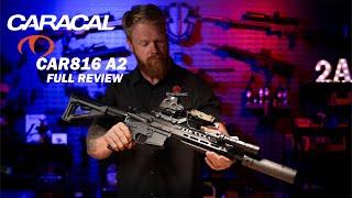 Caracal CAR816 - The Most Reliable Fighting RIfle Available? Full Review.