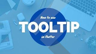 How to use ToolTip in Flutter - Flutter Tutorials For Beginners in Hindi/Urdu