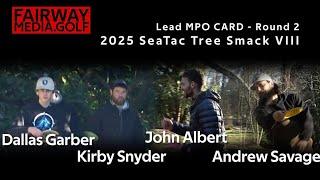 SeaTac Tree Smack VIII - Round 2- Final - Dallas Garber - Kirby Snyder - John Albert - Andrew Savage