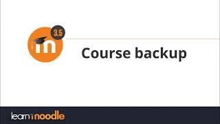 Course backup in Moodle 3.5