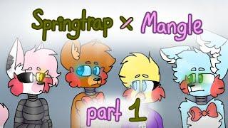 Mangle x Springtrap •part 1• [FNAF]