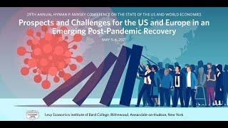 Session 3: 29th Annual Hyman P. Minsky Conference on the State of the US and World Economies