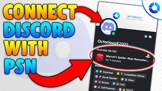 How to Connect PSN to Discord in 2024! - PS4/PS5