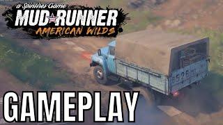 Spintires: MudRunner - American Wilds - Gameplay (PC / No Commentary)