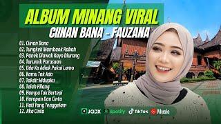 CIINAN BANA - FAUZANA | TUNGKEK MAMBAOK RABAH | TARUMIK PARASAAN | LAGU MINANG TERPOPULER 2024