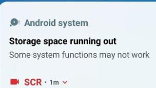 Storage Space Running Out Some System Functions May Not Work