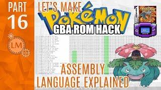 How To Make a Pokémon Rom Hack GBA Part 16  Pokemon Assembly Language   ASM Tutorial