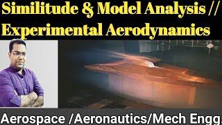 Similitude and Model Analysis // Fluid Mechanics // Experimental Aerodynamics// GATE Aero and Mecha.