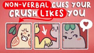 5 Non-Verbal Signs Your Crush Likes You