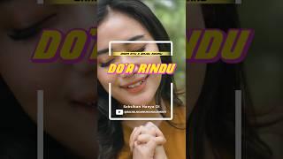 DO'A RINDU - Dara Ayu X Bajol Ndanu   (Official Music Video) #shorts