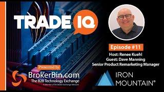 TradeIQ Ep. 11 - An Interview with Dave Manning from Iron Mountain