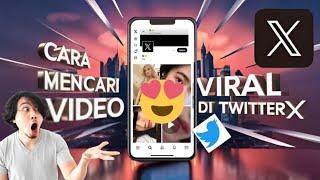 Begini Cara Nonton Video Viral di Twitter X