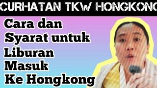 Cara dan syarat untuk liburan masuk ke Hongkong