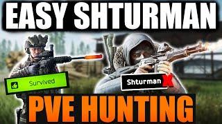 SHTURMAN PVE MADE EASY! Escape From Tarkov PVE