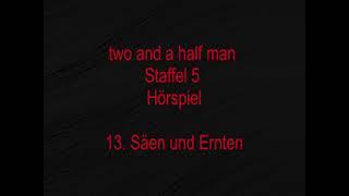 Two and a half men Staffel 5 F 13 -17, tonspur , einschlafen