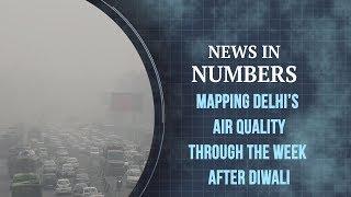 Air pollution: Mapping Delhi’s Air Quality Index, the week after Diwali