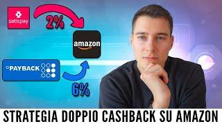 Doppio Cashback su Amazon grazie a Satispay e Payback