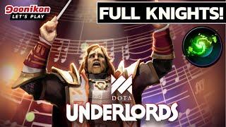  Let`s play Dota Underlords Top Meta Build Healer Knights!