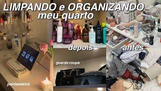 LIMPANDO & ORGANIZANDO MEU QUARTO  | penteadeira, guarda-roupa, acessórios