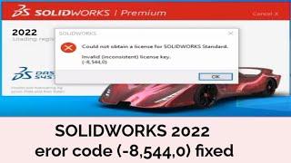 SOLIDWORKS 2022 cannot connect to license server  (-8,544,0) solved