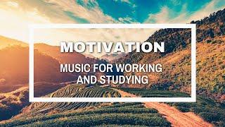 Motivation Music - Morning energy | Music for work and study | Cɾёаteŝ a perfect start to your day