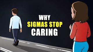 What Makes Sigma Males Stop Giving a Damn