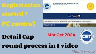 Fc centre? All details about Cap round process Mht cet 2024 ....