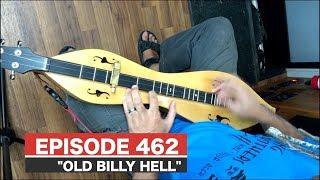 Dulcimerica with Bing Futch - Episode 462 - "Old Billy Hell"  - Mountain Dulcimer